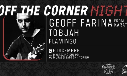 Off The Corner Night w/ Geoff Farina (Karate) Tobjah & Flamingo.